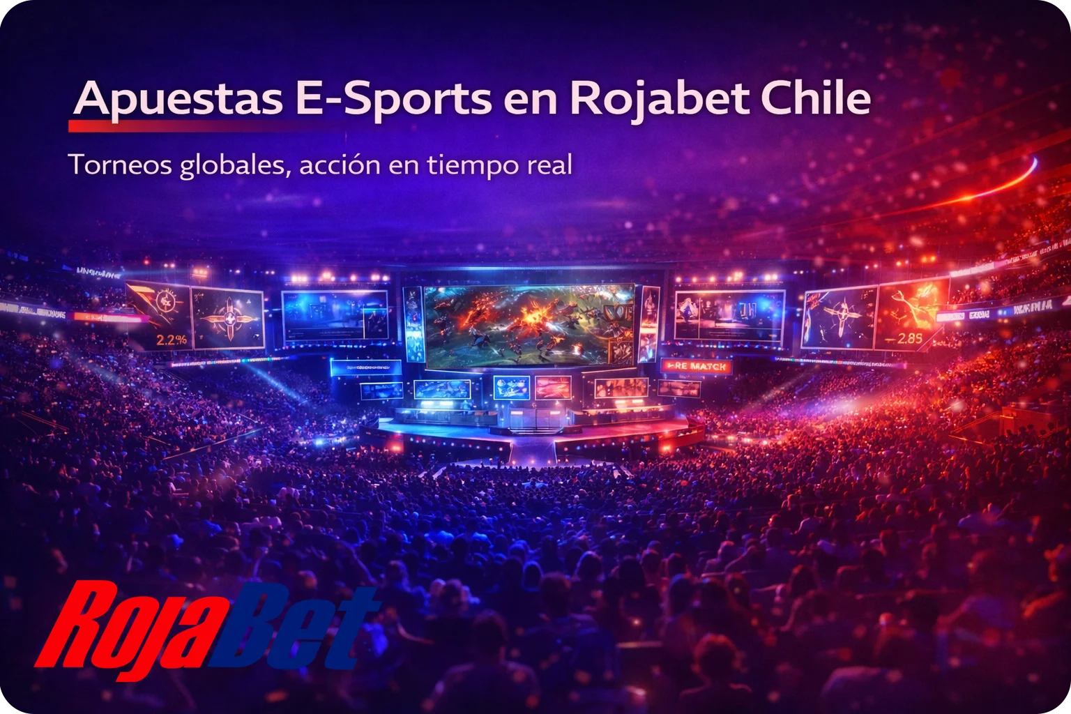 Apuestas en e-sports en Rojabet Chile con torneos locales e internacionales