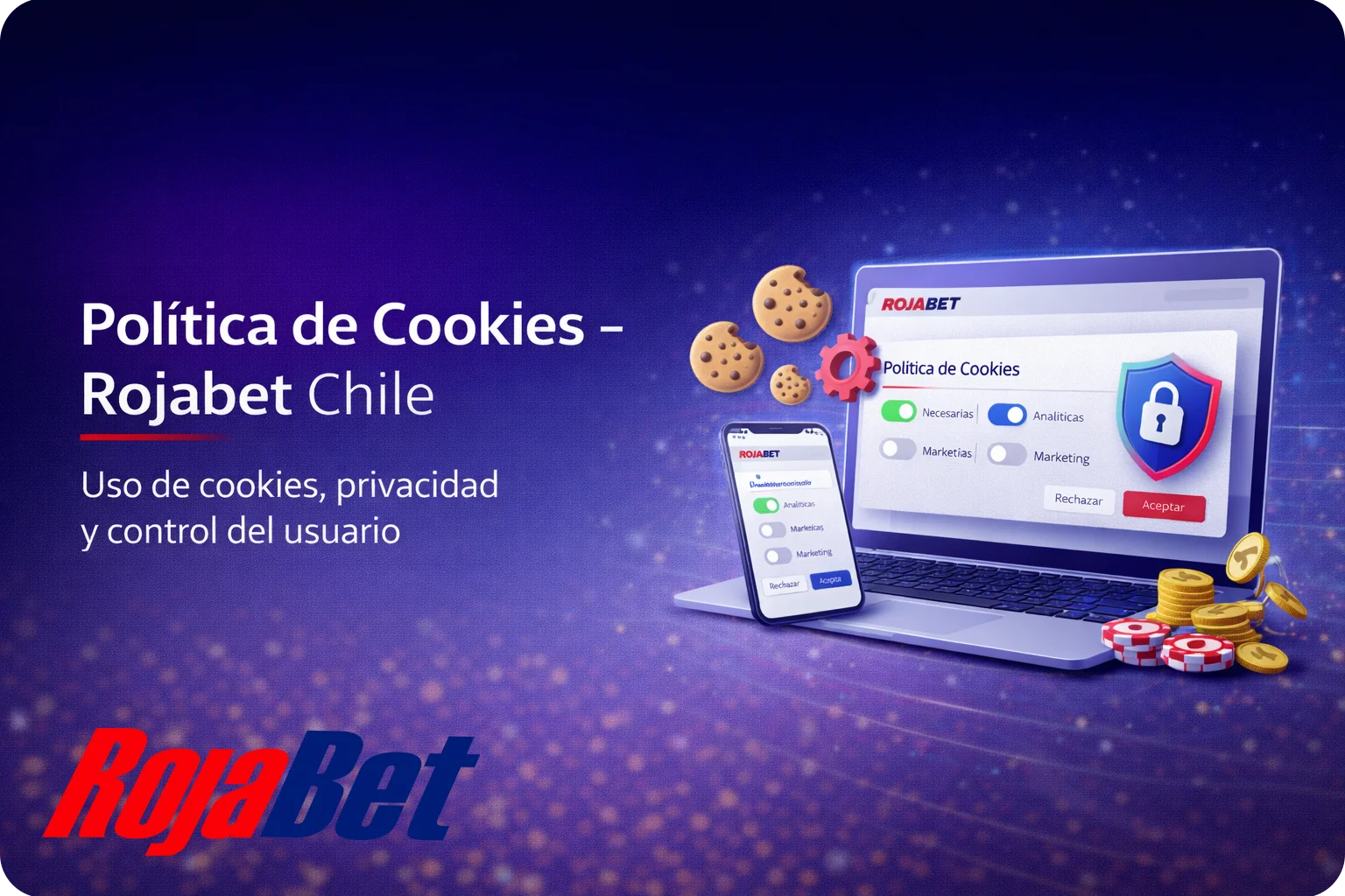 Banner informativo de la política de cookies de Rojabet Chile con diseño corporativo, iconos de privacidad y seguridad digital